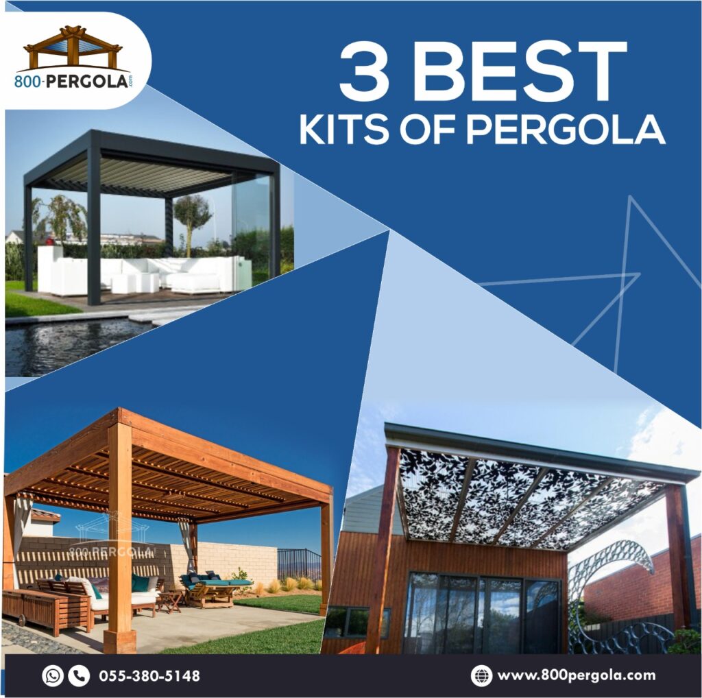 The 3 Best Kits of Pergola