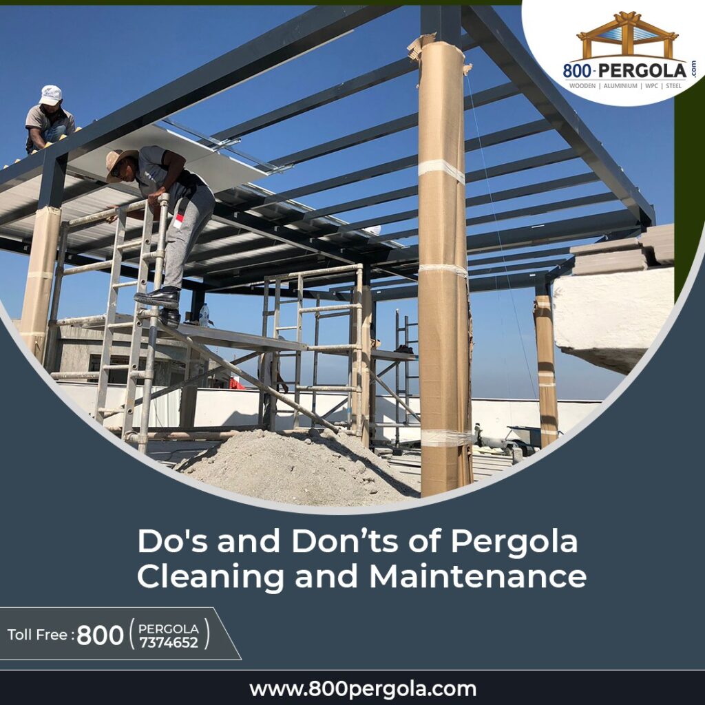 Pergola Cleaning and Maintenance