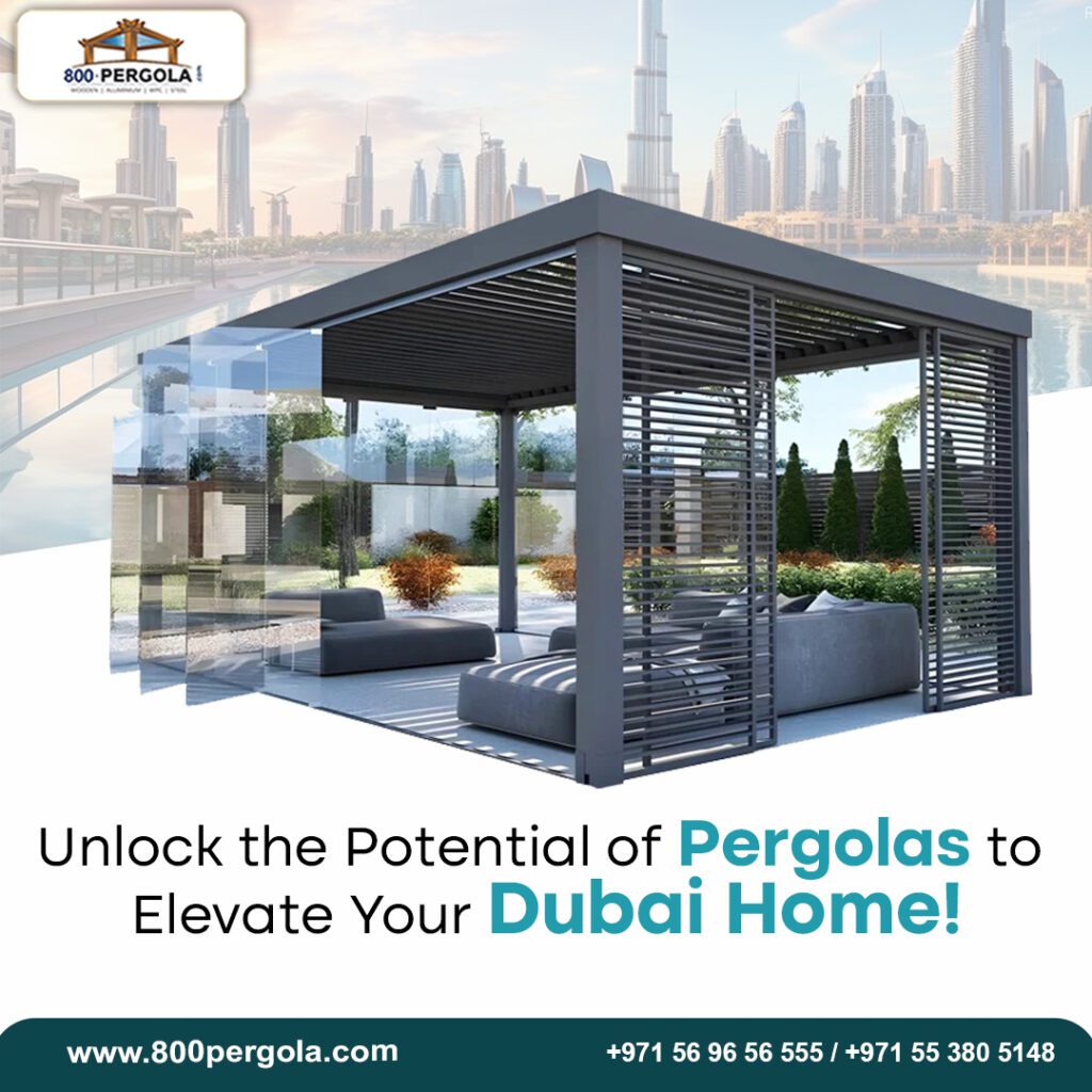 Enhance your Dubai home with a stylish pergolas! Discover top designs, benefits & expert installation from 800Pergola. Call now for a free consultation!