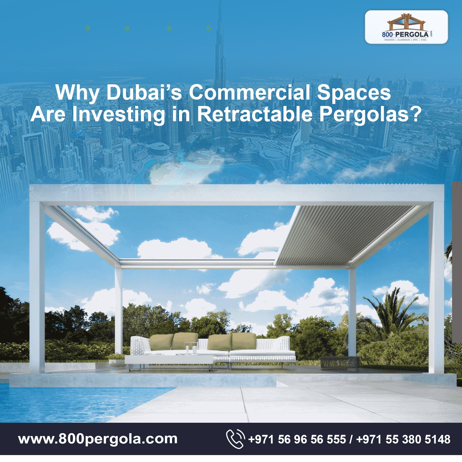 Discover why commercial spaces in Dubai are investing in retractable pergolas. Learn how these modern structures boost comfort, design, and revenue.