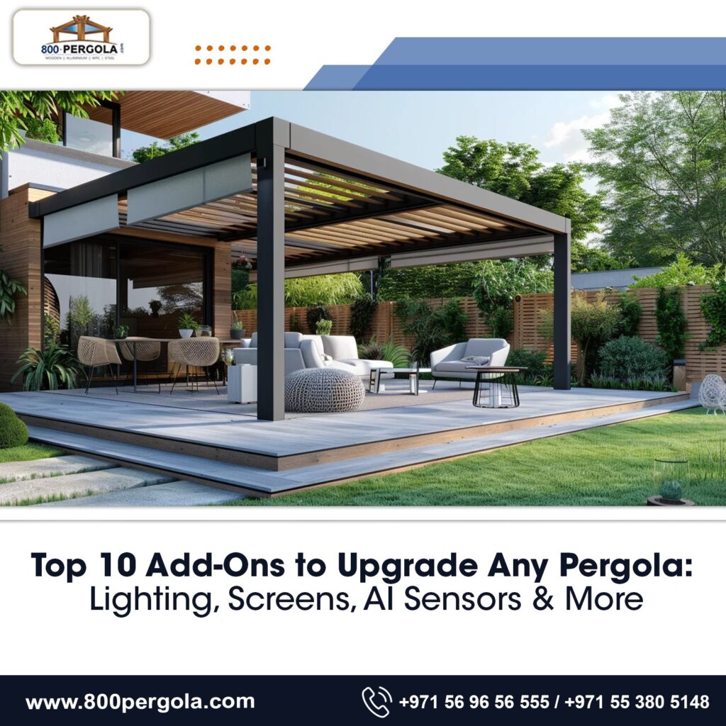 Transform any pergola with smart lighting, screens, sensors & premium upgrades. Expert tips from Dubai’s best pergola manufacturer and supplier.