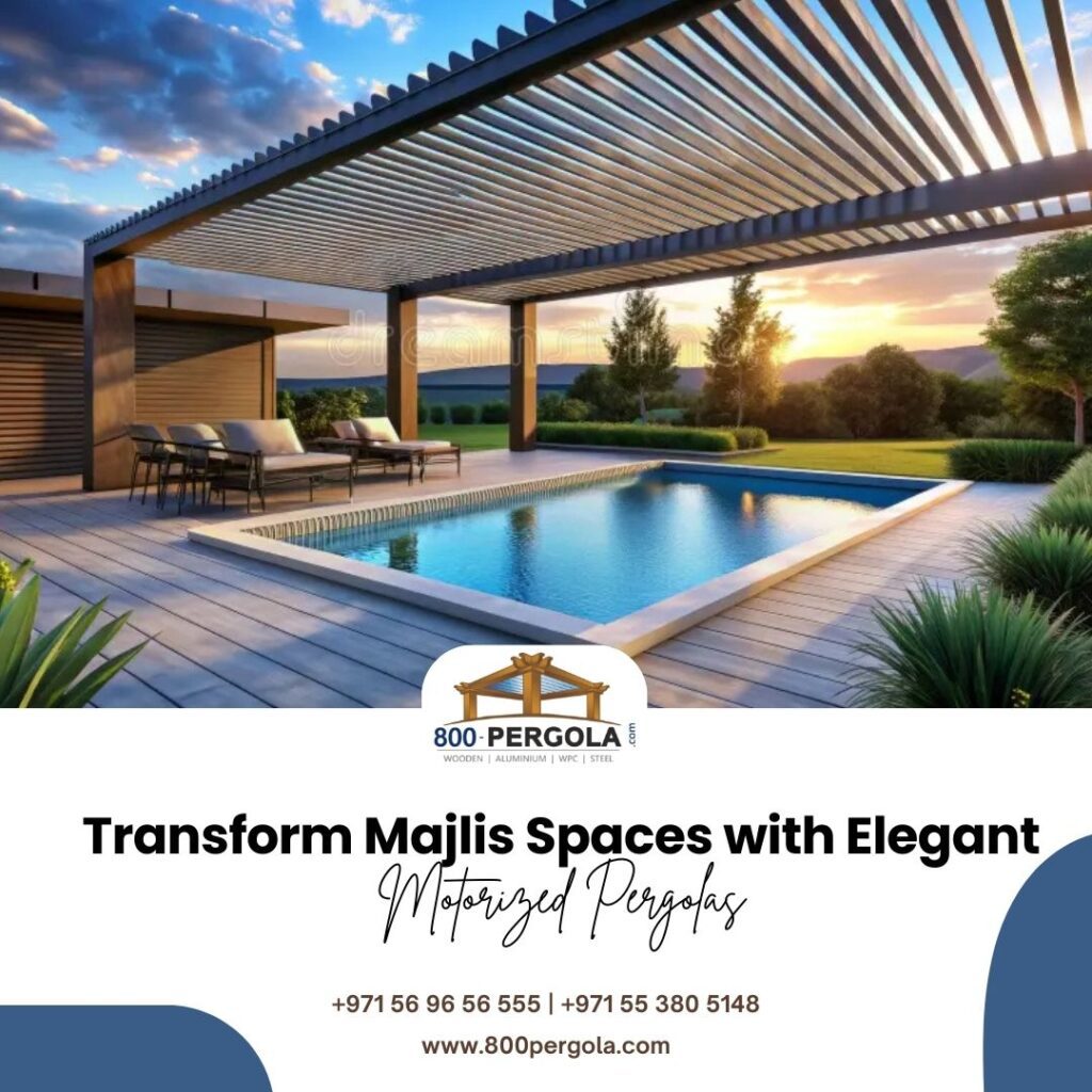 Motorized pergolas for majlis spaces that combine comfort, shade control, and modern design. Explore custom pergola solutions by 800PERGOLA in Dubai.