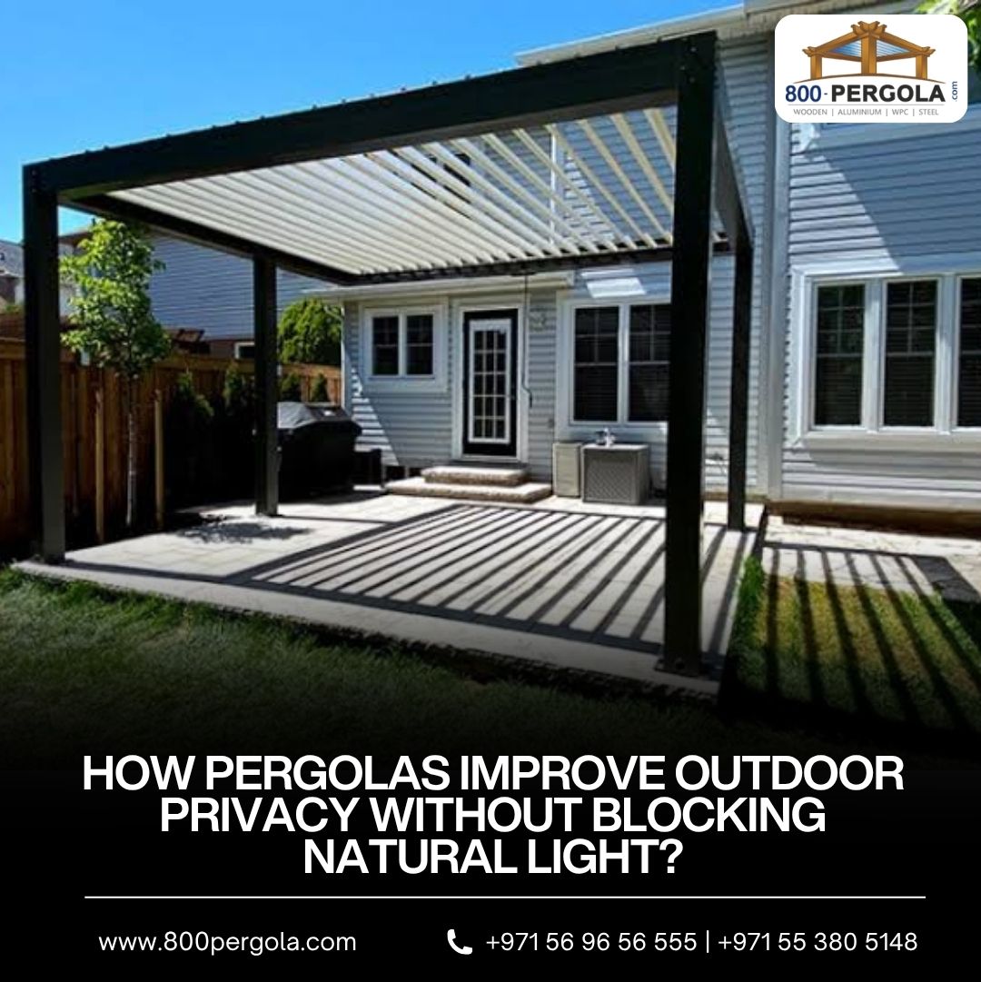 Enjoy privacy without losing natural light with a custom pergola. Choose 800PERGOLA for premium pergola design and installation in Dubai.